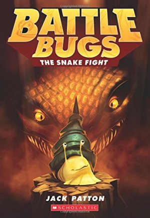 The Snake Fight (Battle Bugs #8)