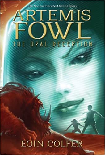 Artemis Fowl The Opal Deception (Artemis Fowl (Book #4))