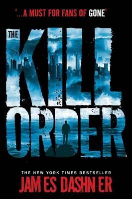 Maze Runner Prequel: The Kill Order
