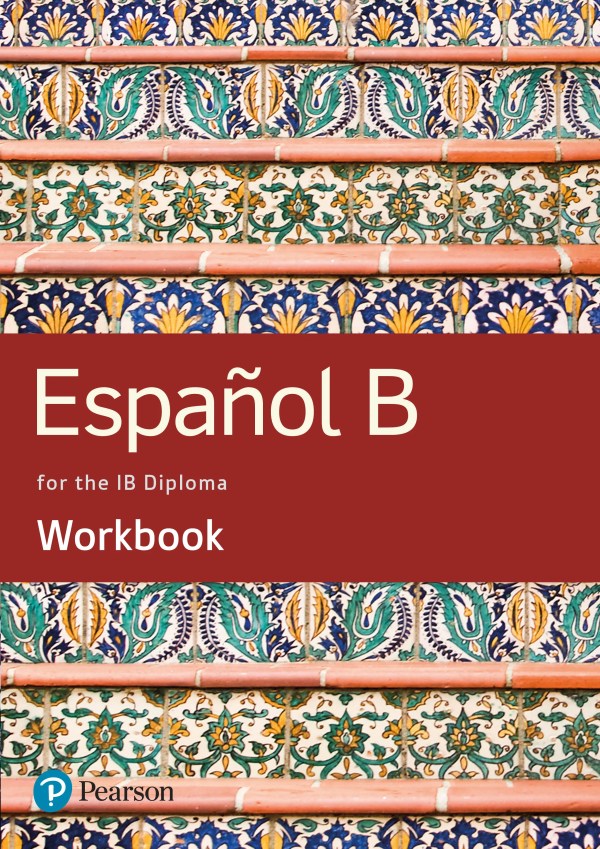 Español B for the IB Diploma Student Workbook – BookUpGDL